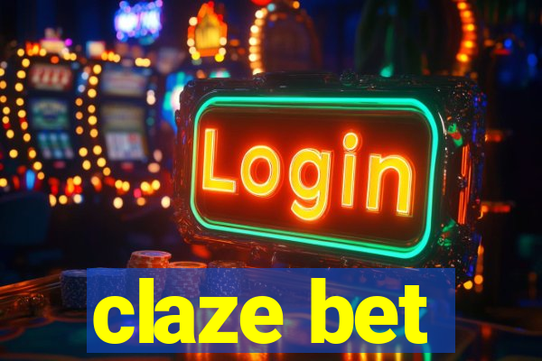 claze bet